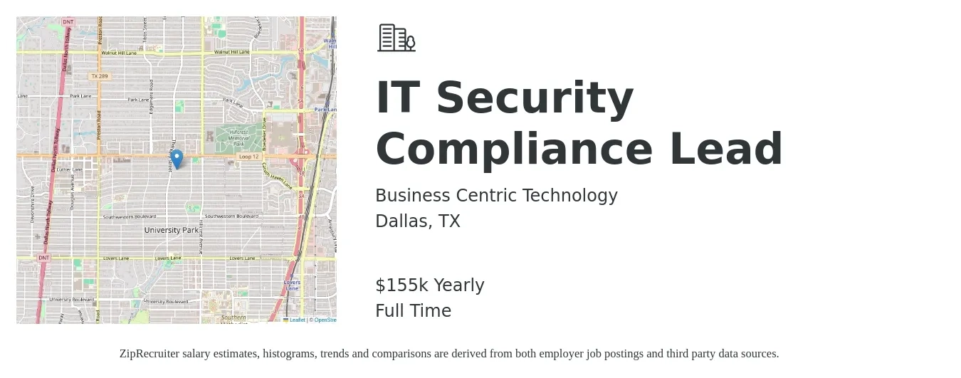 Business Centric Technology job posting for a IT Security Compliance Lead in Dallas, TX with a salary of $155,000 Yearly with a map of Dallas location.