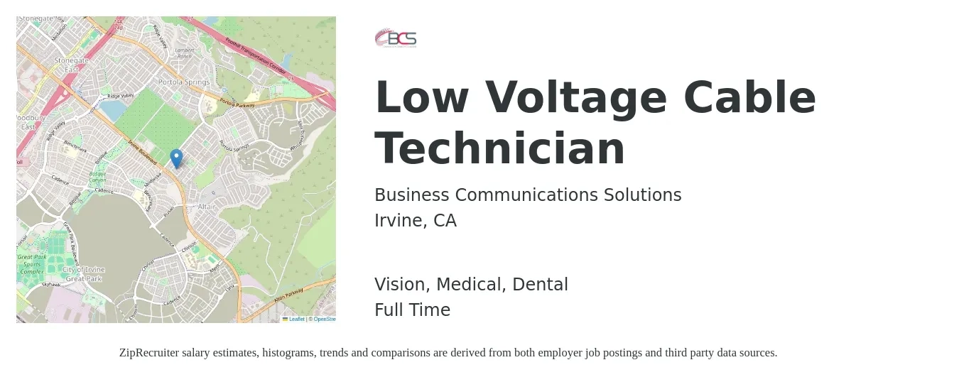 Business Communications Solutions job posting for a Low Voltage Cable Technician in Irvine, CA with a salary of $22 to $30 Hourly and benefits including dental, life_insurance, medical, retirement, and vision with a map of Irvine location.