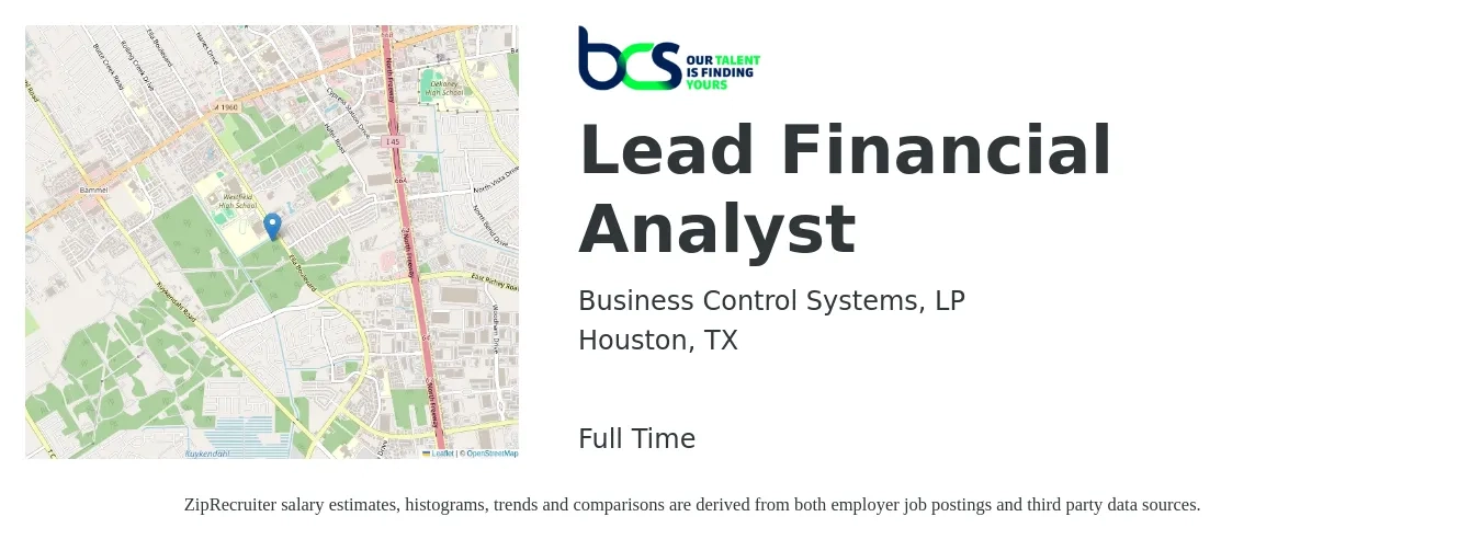 Business Control Systems, LP job posting for a Lead Financial Analyst in Houston, TX with a salary of $75 to $80 Hourly and benefits including dental, life_insurance, medical, pto, and vision with a map of Houston location.