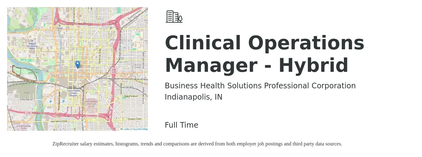 Business Health Solutions Professional Corporation job posting for a Clinical Operations Manager - Hybrid in Indianapolis, IN with a salary of $95,000 to $125,000 Yearly with a map of Indianapolis location.