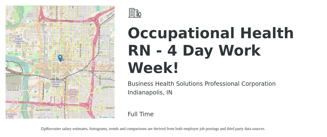 Business Health Solutions Professional Corporation job posting for a Occupational Health RN - 4 Day Work Week! in Indianapolis, IN with a salary of $34 to $42 Hourly with a map of Indianapolis location.