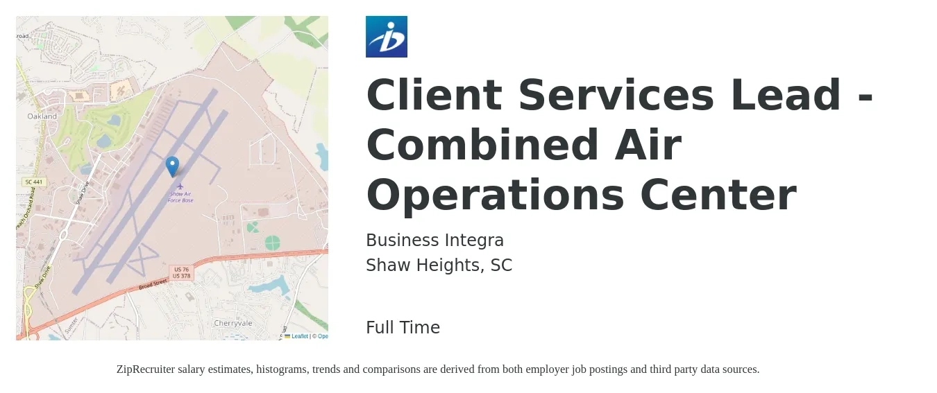 Business Integra job posting for a Client Services Lead - Combined Air Operations Center in Shaw Heights, SC with a salary of $33,600 to $50,400 Yearly with a map of Shaw Heights location.