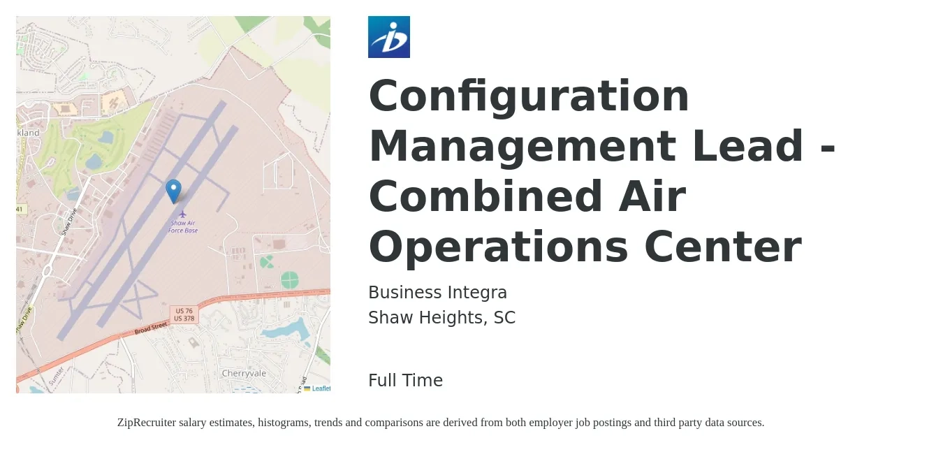 Business Integra job posting for a Configuration Management Lead - Combined Air Operations Center in Shaw Heights, SC with a salary of $24 to $68 Hourly with a map of Shaw Heights location.