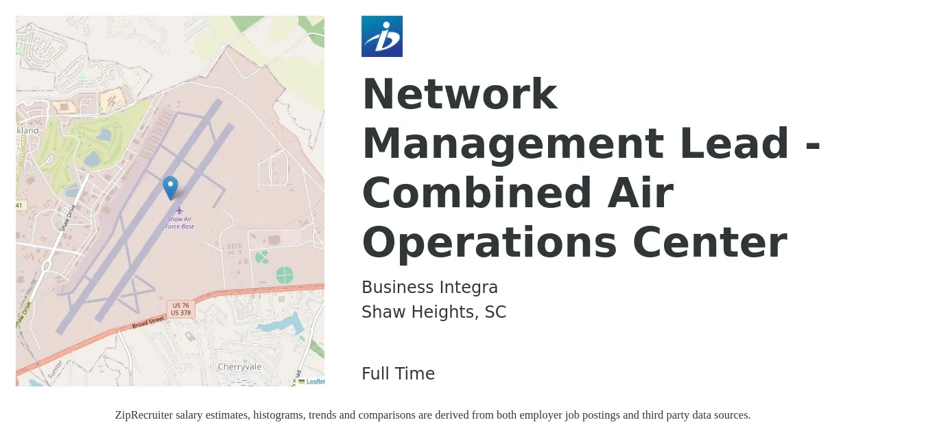 Business Integra job posting for a Network Management Lead - Combined Air Operations Center in Shaw Heights, SC with a salary of $82,200 to $142,300 Yearly with a map of Shaw Heights location.