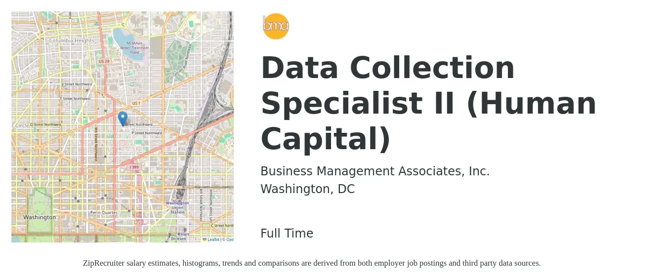 Business Management Associates, Inc. job posting for a Data Collection Specialist II (Human Capital) in Washington, DC with a salary of $28 to $30 Hourly with a map of Washington location.