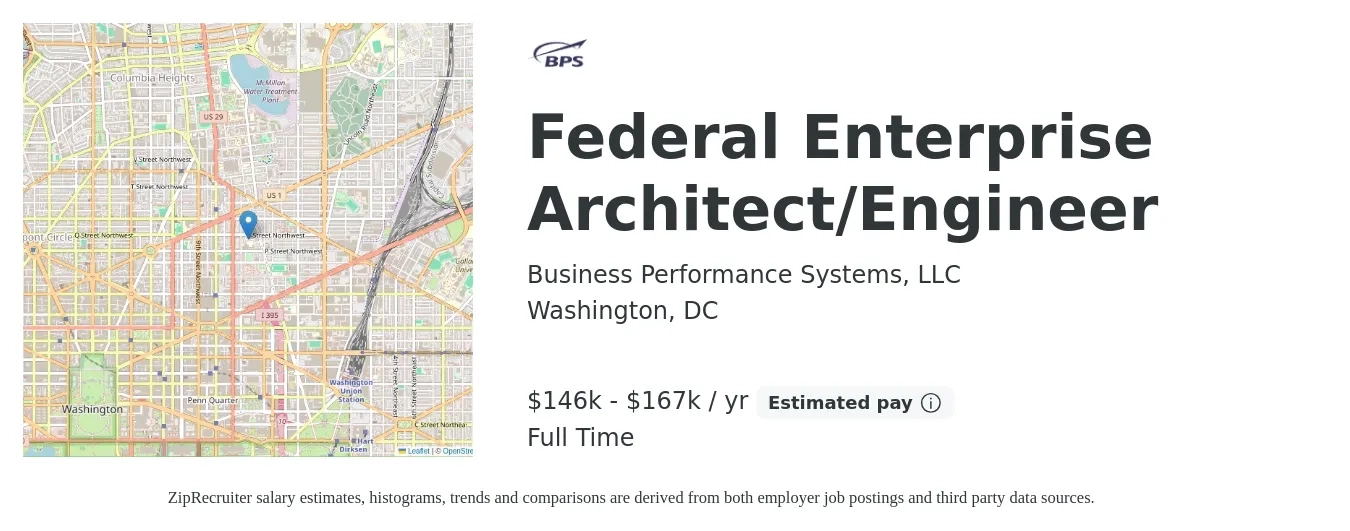 Business Performance Systems, LLC job posting for a Federal Enterprise Architect/Engineer in Washington, DC with a salary of $146,000 to $167,000 Yearly with a map of Washington location.