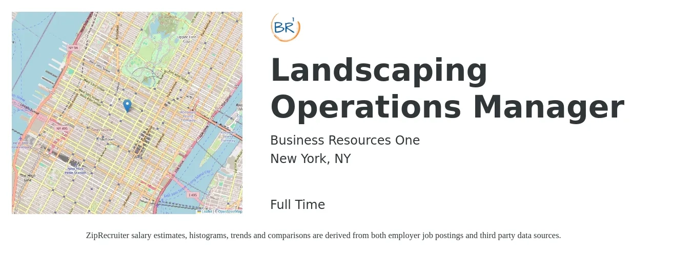 Business Resources One job posting for a Landscaping Operations Manager in New York, NY with a salary of $85,000 to $100,000 Yearly and benefits including dental, life_insurance, medical, retirement, and vision with a map of New York location.