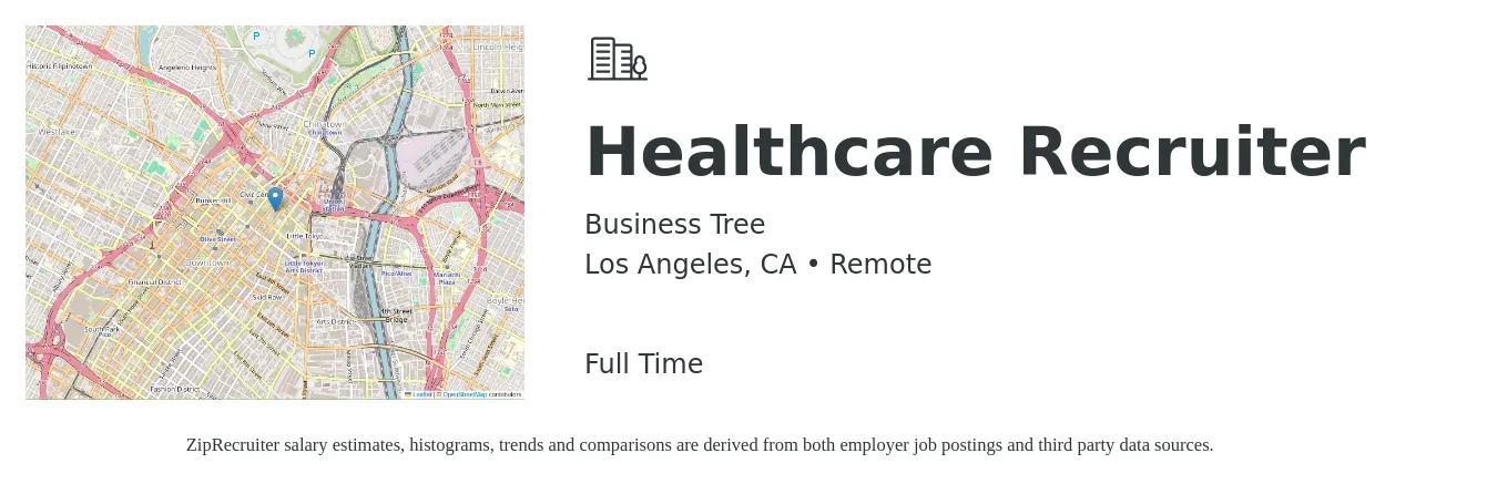 The Business Tree job posting for a Healthcare Recruiter in Los Angeles, CA with a salary of $45,300 to $64,600 Yearly with a map of Los Angeles location.