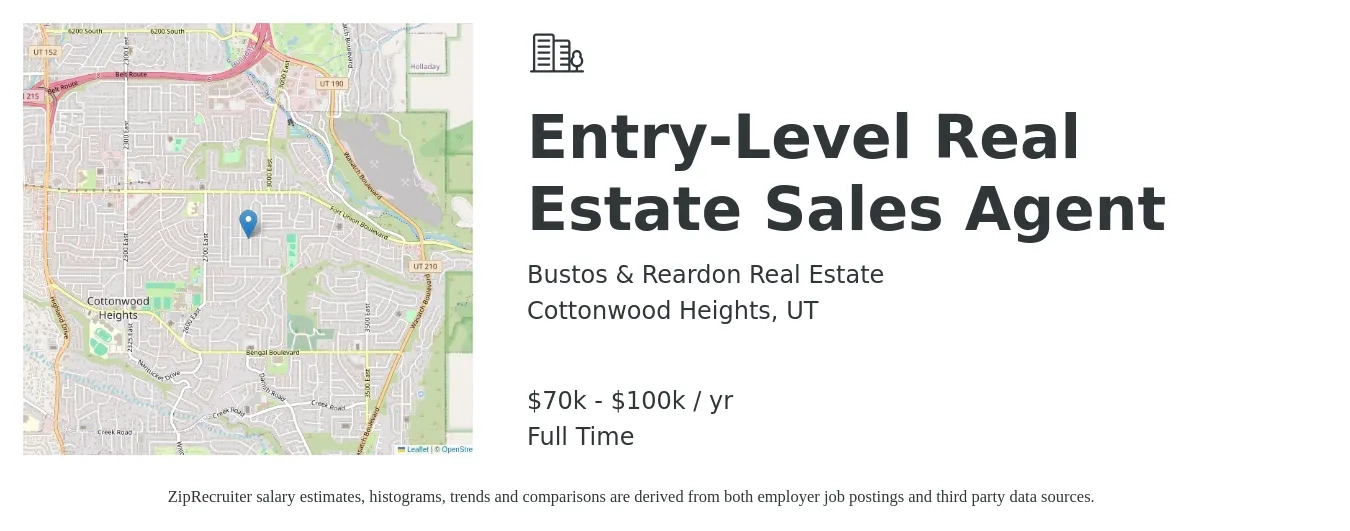 Bustos & Reardon Real Estate job posting for a Entry-Level Real Estate Sales Agent in Cottonwood Heights, UT with a salary of $70,000 to $100,000 Yearly with a map of Cottonwood Heights location.