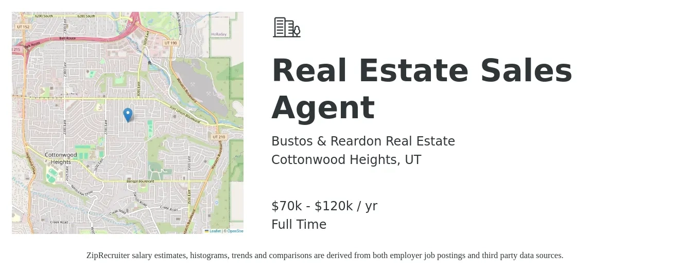 Bustos & Reardon Real Estate job posting for a Real Estate Sales Agent in Cottonwood Heights, UT with a salary of $70,000 to $120,000 Yearly with a map of Cottonwood Heights location.