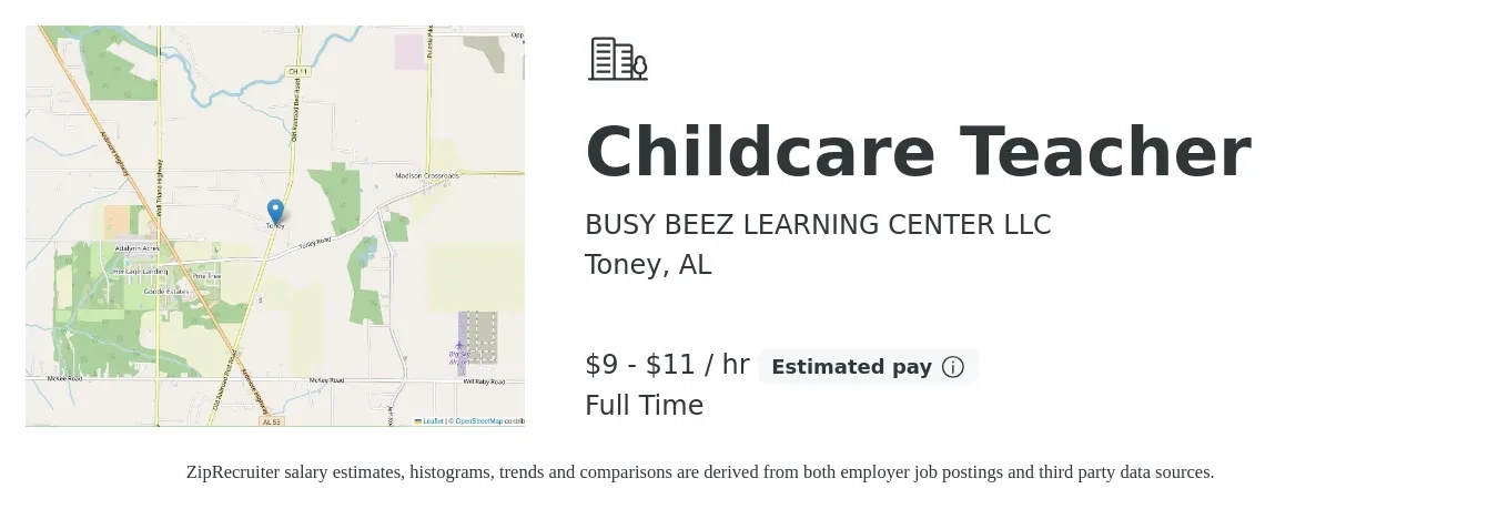 BUSY BEEZ LEARNING CENTER LLC job posting for a Childcare Teacher in Toney, AL with a salary of $10 to $12 Hourly with a map of Toney location.