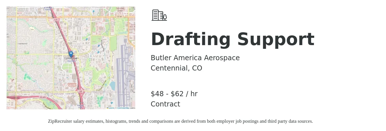 Butler America Aerospace job posting for a Drafting Support in Centennial, CO with a salary of $50 to $65 Hourly with a map of Centennial location.
