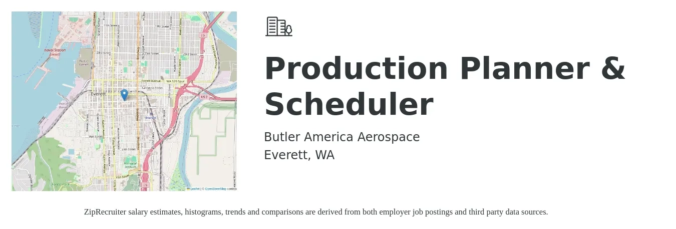 Butler America Aerospace, LLC job posting for a Production Planner & Scheduler in Everett, WA with a salary of $28 to $43 Hourly with a map of Everett location.