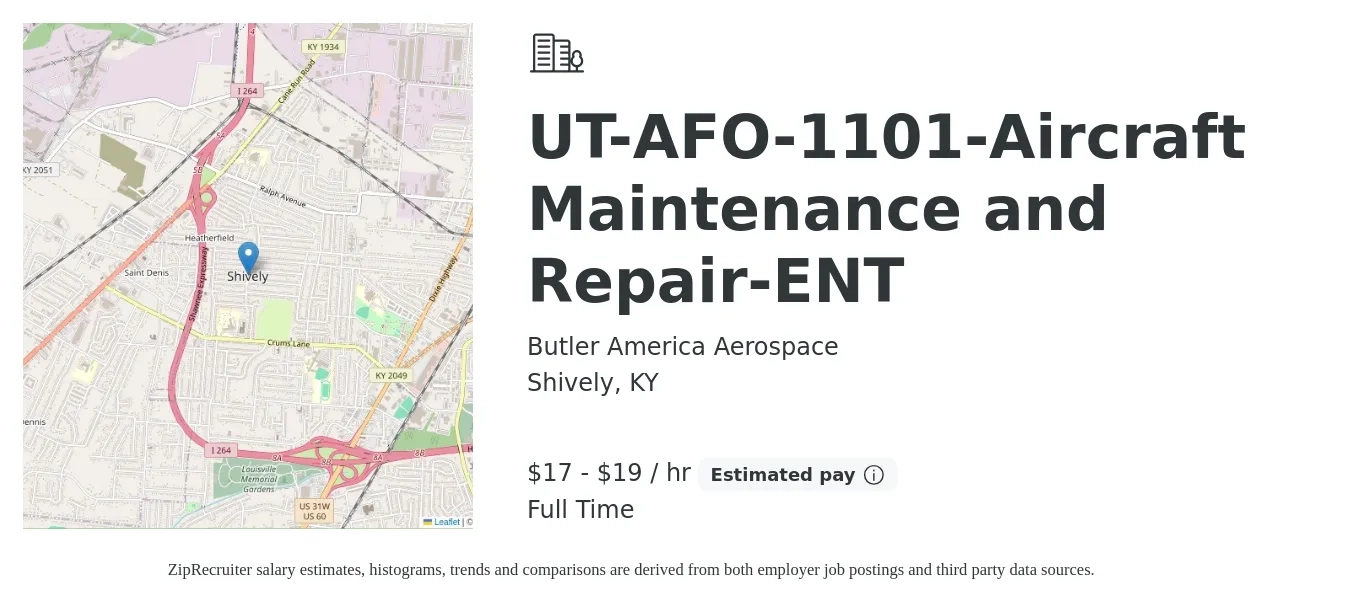 Butler America Aerospace job posting for a UT-AFO-1101-Aircraft Maintenance and Repair-ENT in Shively, KY with a salary of $18 to $20 Hourly with a map of Shively location.