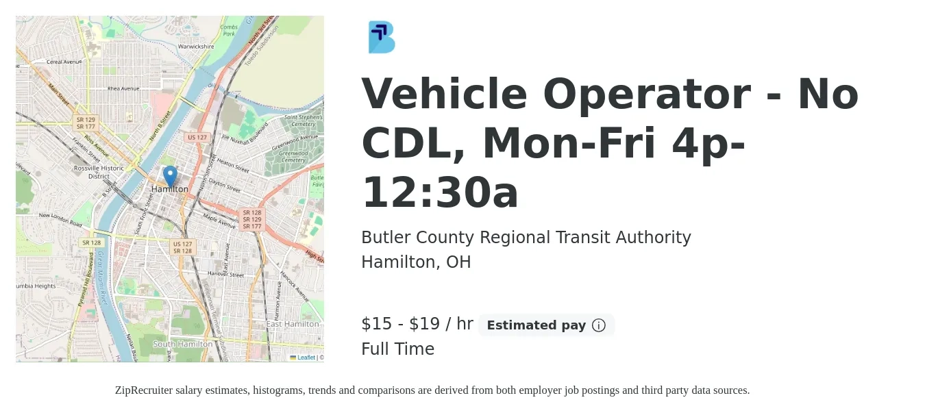 Butler County Regional Transit Authority job posting for a Vehicle Operator - No CDL, Mon-Fri 4p- 12:30a in Hamilton, OH with a salary of $16 to $20 Hourly with a map of Hamilton location.
