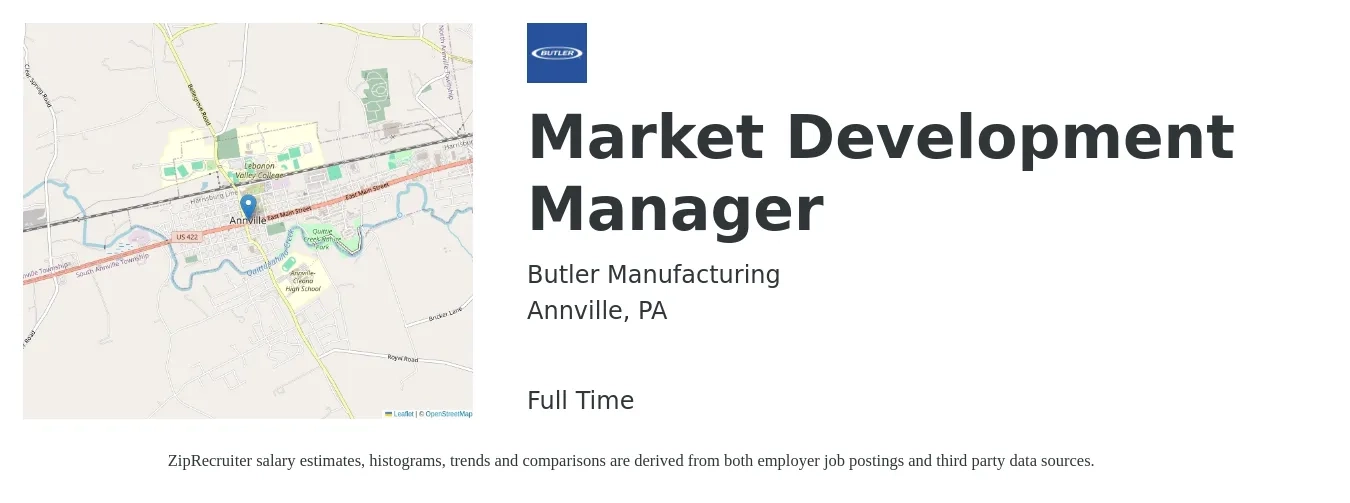 Butler Manufacturing job posting for a Market Development Manager in Annville, PA with a salary of $73,600 to $109,400 Yearly with a map of Annville location.