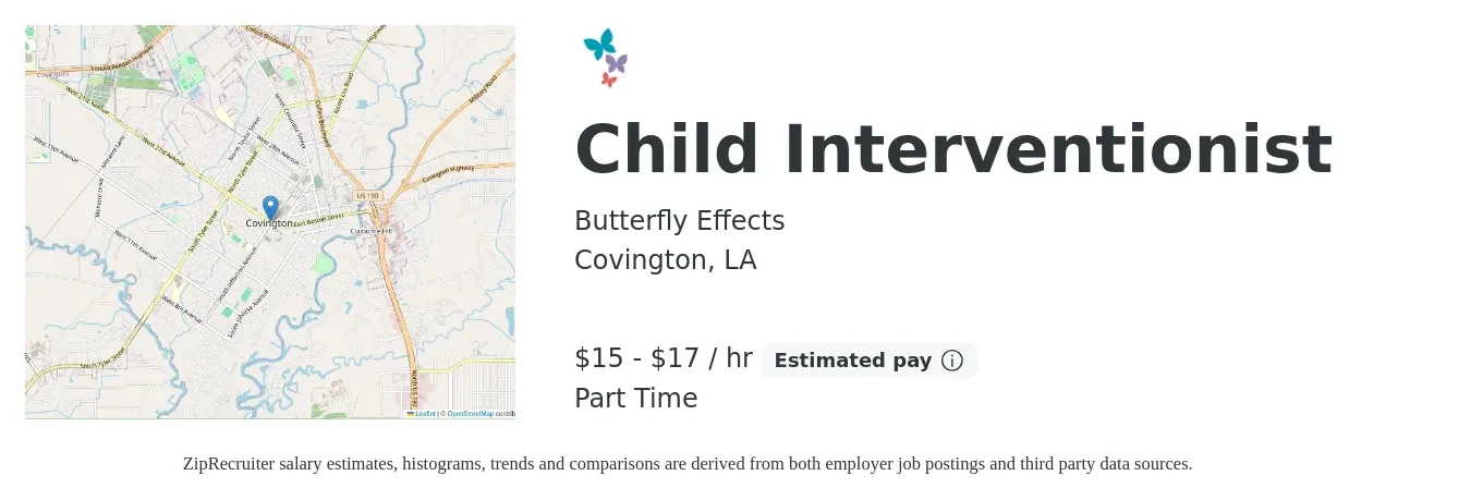 Butterfly Effects job posting for a Child Interventionist in Covington, LA with a salary of $16 to $18 Hourly with a map of Covington location.