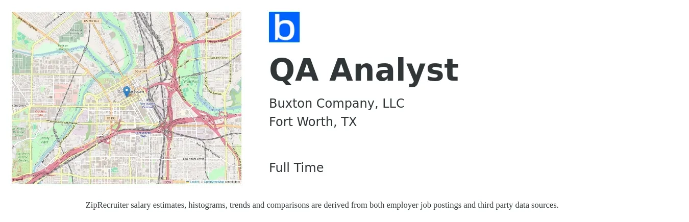 Buxton Company, LLC job posting for a QA Analyst in Fort Worth, TX with a salary of $28 to $49 Hourly with a map of Fort Worth location.