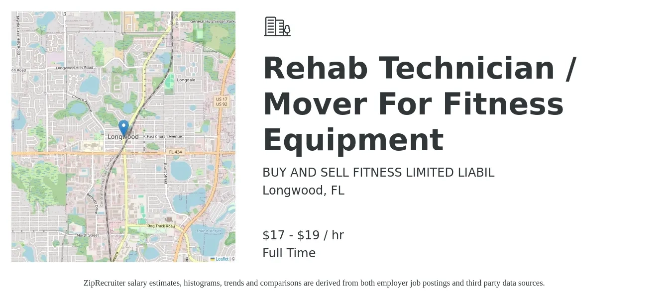 BUY AND SELL FITNESS LIMITED LIABIL job posting for a Rehab Technician / Mover For Fitness Equipment in Longwood, FL with a salary of $18 to $20 Hourly with a map of Longwood location.