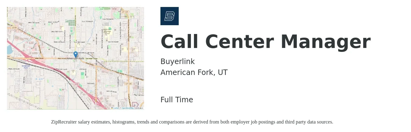 Buyerlink job posting for a Call Center Manager in American Fork, UT with a salary of $42,900 to $67,000 Yearly with a map of American Fork location.