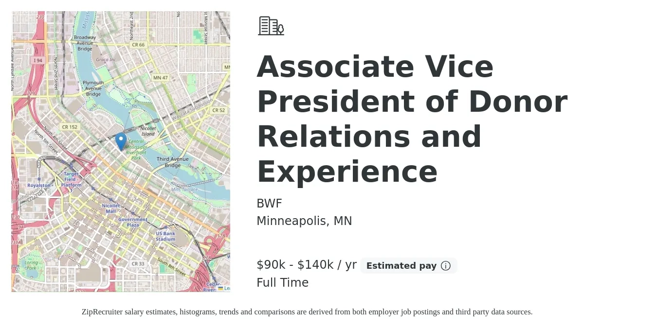 BWF job posting for a Associate Vice President of Donor Relations and Experience in Minneapolis, MN with a salary of $90,000 to $140,000 Yearly with a map of Minneapolis location.
