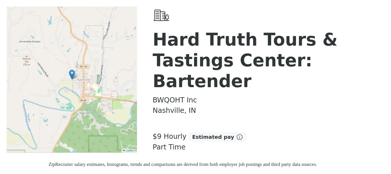 BWQOHT Inc job posting for a Hard Truth Tours & Tastings Center: Bartender in Nashville, IN with a salary of $10 Hourly with a map of Nashville location.
