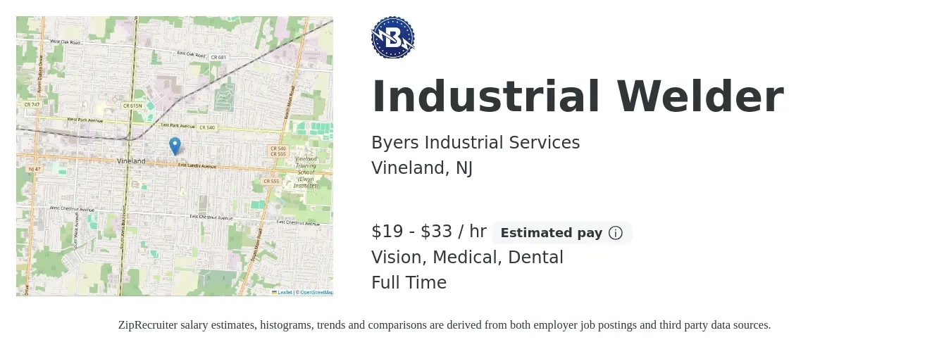 Byers Industrial Services job posting for a Industrial Welder in Vineland, NJ with a salary of $20 to $35 Hourly and benefits including pto, vision, dental, life_insurance, and medical with a map of Vineland location.