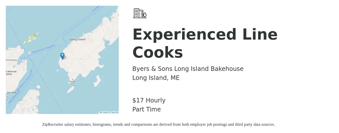 Byers & Sons Long Island Bakehouse job posting for a Experienced Line Cooks in Long Island, ME with a salary of $18 Hourly with a map of Long Island location.
