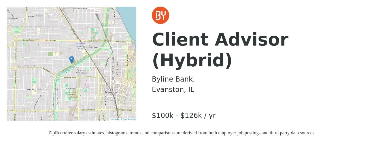 Byline Bank job posting for a Client Advisor (Hybrid) in Evanston, IL with a salary of $100,900 to $126,200 Yearly with a map of Evanston location.