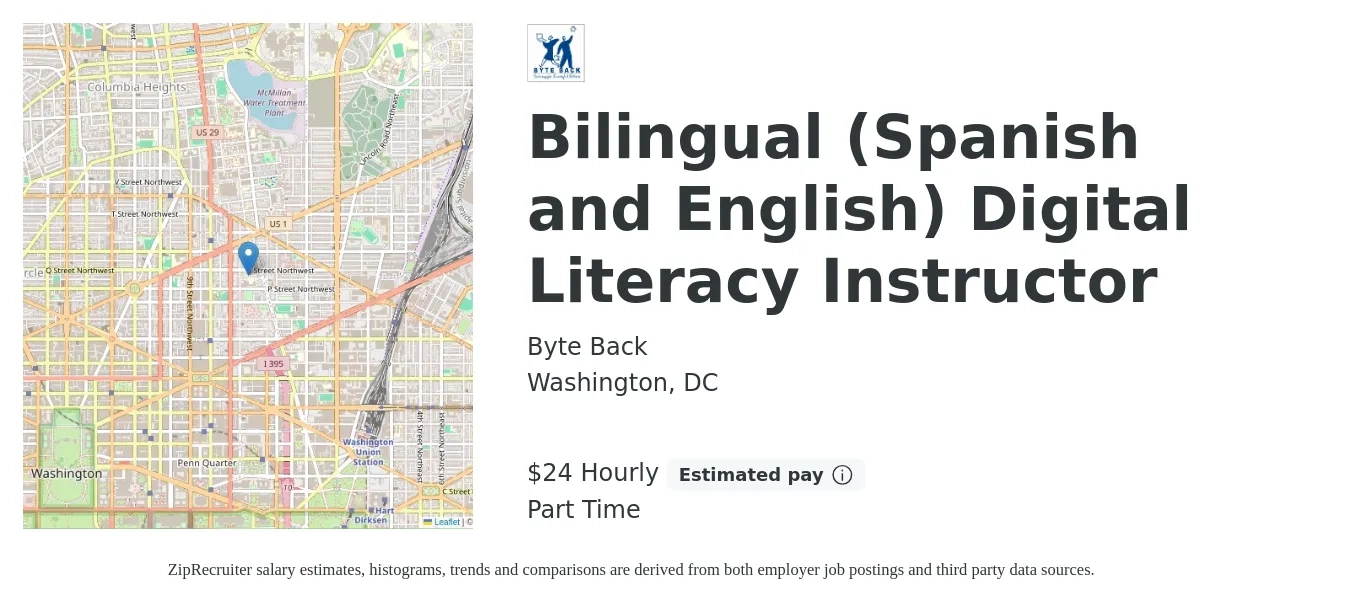 Byte Back job posting for a Bilingual (Spanish and English) Digital Literacy Instructor in Washington, DC with a salary of $25 Hourly with a map of Washington location.