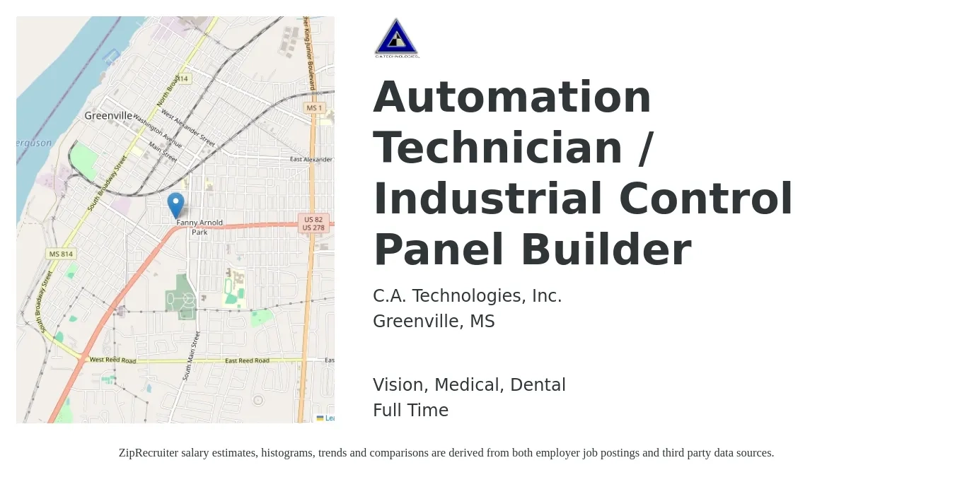 C.A. Technologies, Inc. job posting for a Automation Technician / Industrial Control Panel Builder in Greenville, MS with a salary of $38,200 Yearly and benefits including dental, life_insurance, medical, and vision with a map of Greenville location.