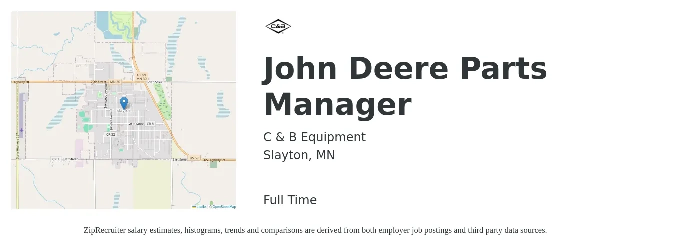 C & B Equipment job posting for a John Deere Parts Manager in Slayton, MN with a salary of $44,900 to $64,600 Yearly with a map of Slayton location.
