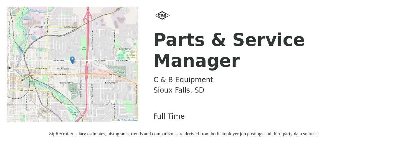 C & B Equipment job posting for a Parts & Service Manager in Sioux Falls, SD with a salary of $37,700 to $89,900 Yearly with a map of Sioux Falls location.