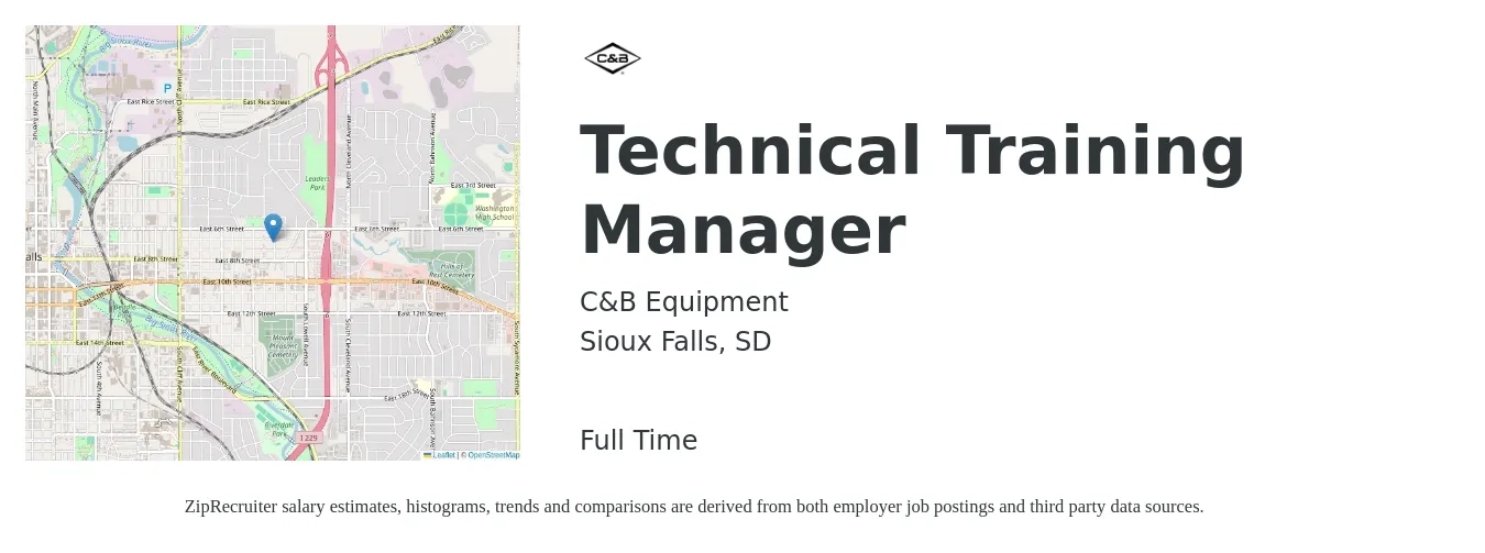 C & B Equipment job posting for a Technical Training Manager in Sioux Falls, SD with a salary of $59,700 to $106,400 Yearly with a map of Sioux Falls location.