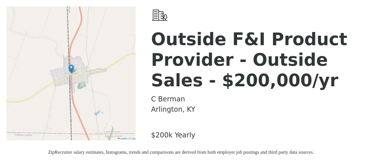 C Berman job posting for a Outside F&I Product Provider - Outside Sales - $200,000/yr in Arlington, KY with a salary of $200,000 Yearly with a map of Arlington location.