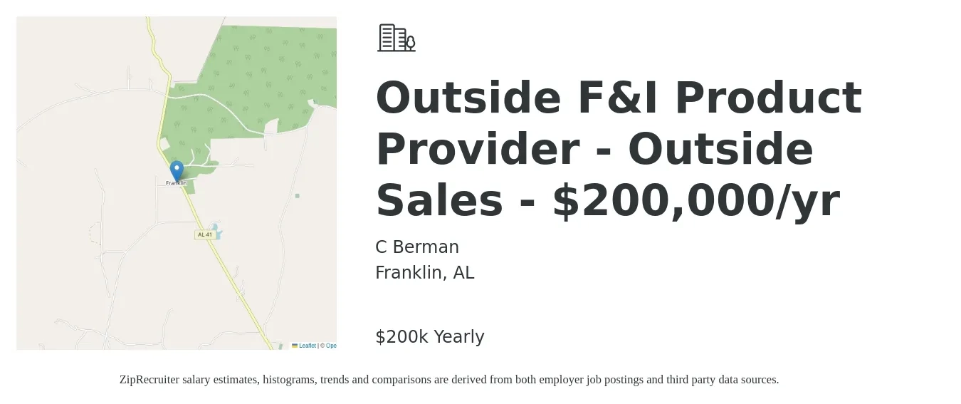 C Berman job posting for a Outside F&I Product Provider - Outside Sales - $200,000/yr in Franklin, AL with a salary of $200,000 Yearly with a map of Franklin location.