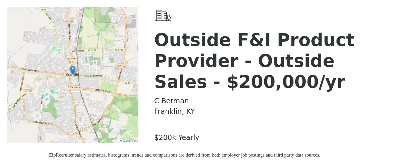 C Berman job posting for a Outside F&I Product Provider - Outside Sales - $200,000/yr in Franklin, KY with a salary of $200,000 Yearly with a map of Franklin location.