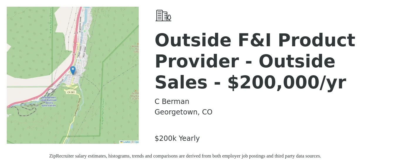 C Berman job posting for a Outside F&I Product Provider - Outside Sales - $200,000/yr in Georgetown, CO with a salary of $200,000 Yearly with a map of Georgetown location.