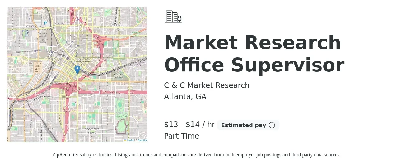 C & C Market Research job posting for a Market Research Office Supervisor in Atlanta, GA with a salary of $14 to $15 Hourly (plus commission) with a map of Atlanta location.