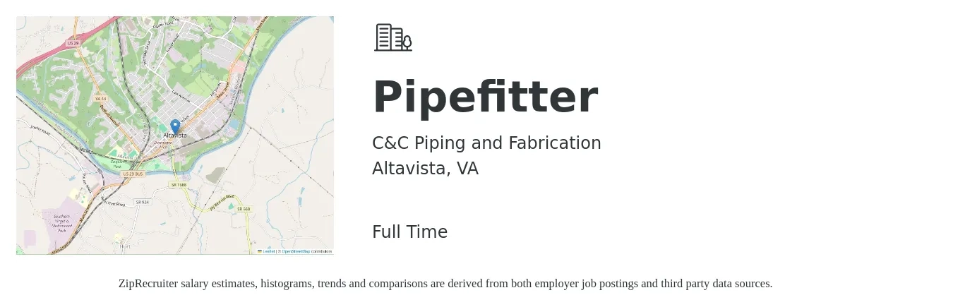 C&C Piping and Fabrication job posting for a Pipefitter in Altavista, VA with a salary of $22 to $28 Hourly with a map of Altavista location.
