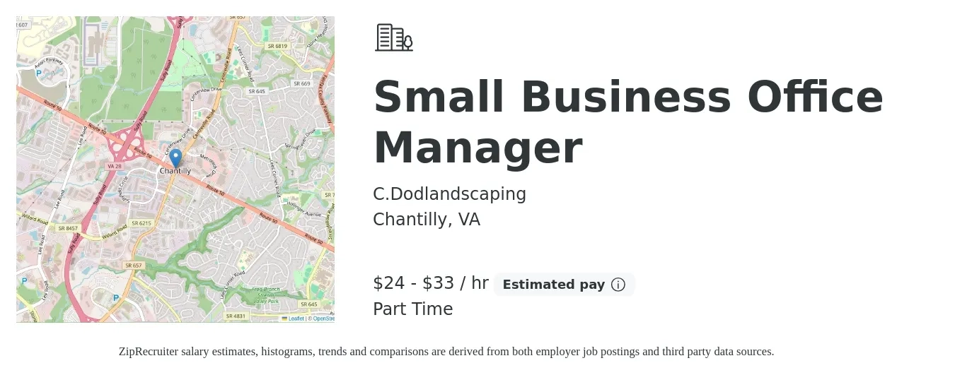 C.Dodlandscaping job posting for a Small Business Office Manager in Chantilly, VA with a salary of $25 to $35 Hourly with a map of Chantilly location.