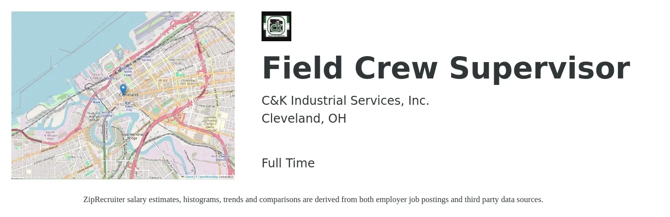 C&K Industrial Services, Inc. job posting for a Field Crew Supervisor in Cleveland, OH with a salary of $49,900 to $83,400 Yearly with a map of Cleveland location.