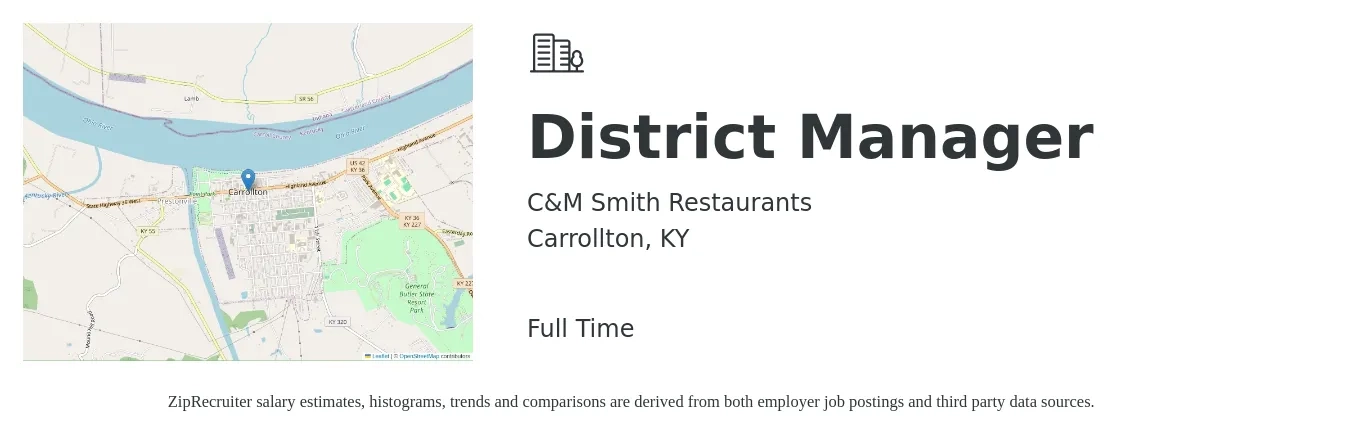C&M Smith Restaurants job posting for a District Manager in Carrollton, KY with a salary of $61,500 to $87,700 Yearly with a map of Carrollton location.