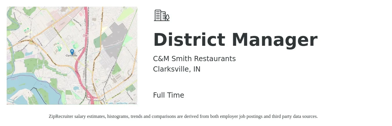 C&M Smith Restaurants job posting for a District Manager in Clarksville, IN with a salary of $58,100 to $82,900 Yearly with a map of Clarksville location.