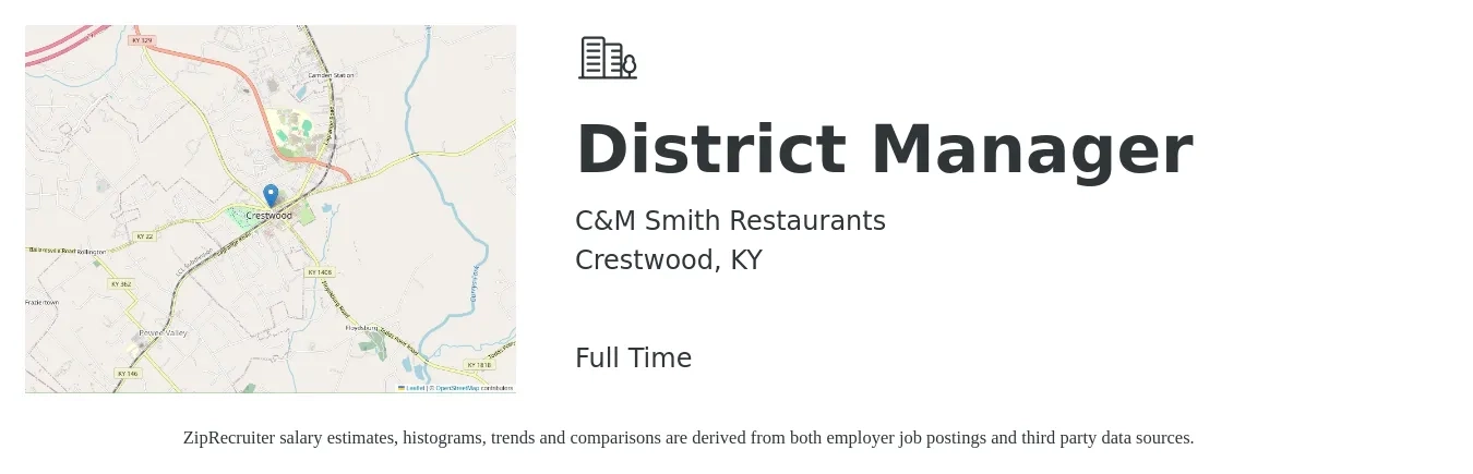 C&M Smith Restaurants job posting for a District Manager in Crestwood, KY with a salary of $59,000 to $84,200 Yearly with a map of Crestwood location.
