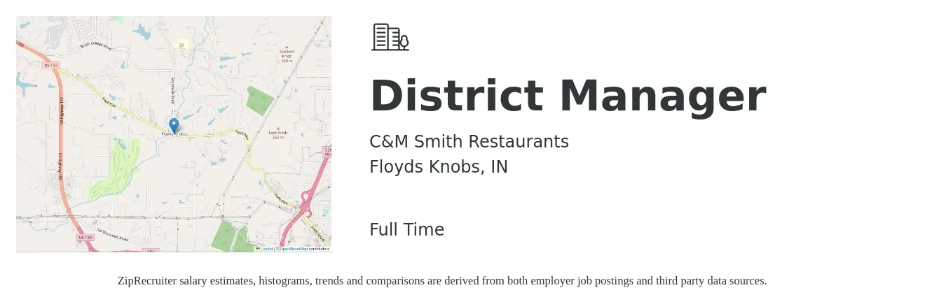 C&M Smith Restaurants job posting for a District Manager in Floyds Knobs, IN with a salary of $59,600 to $85,000 Yearly with a map of Floyds Knobs location.