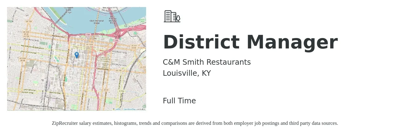 C&M Smith Restaurants job posting for a District Manager in Louisville, KY with a salary of $59,000 to $84,200 Yearly with a map of Louisville location.