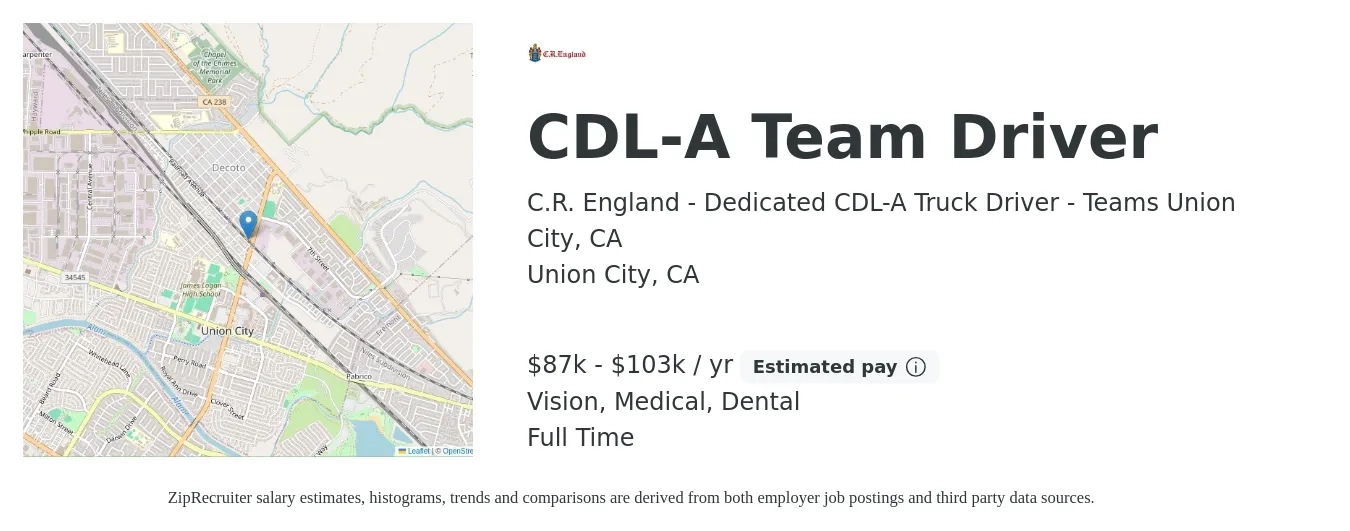C.R. England - Dedicated CDL-A Truck Driver - Teams Union City, CA job posting for a CDL-A Team Driver in Union City, CA with a salary of $85,000 to $100,000 Yearly and benefits including retirement, vision, dental, and medical with a map of Union City location.
