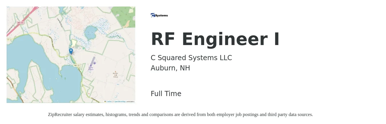 C Squared Systems LLC job posting for a RF Engineer I in Auburn, NH with a salary of $99,400 to $141,700 Yearly with a map of Auburn location.