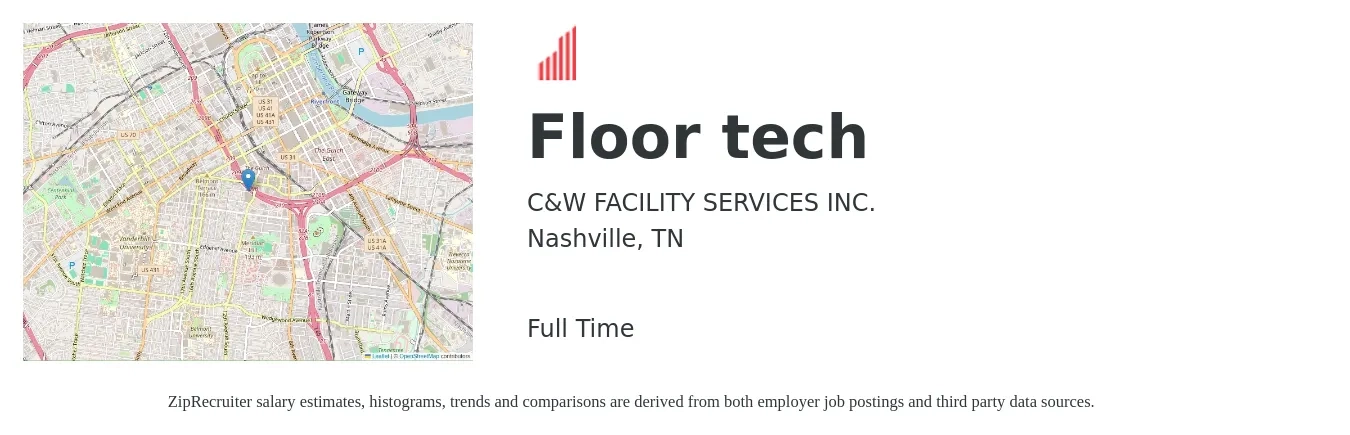 C&W FACILITY SERVICES INC. job posting for a Floor tech in Nashville, TN with a salary of $14 to $18 Hourly with a map of Nashville location.